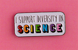 DiversityinSciencePin-300x194.jpg